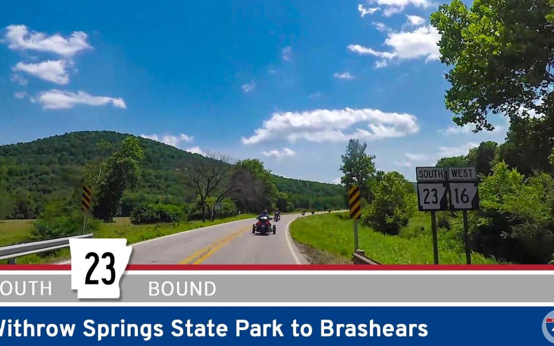 Arkansas Highway 23: Withrow Springs State Park to Brashears