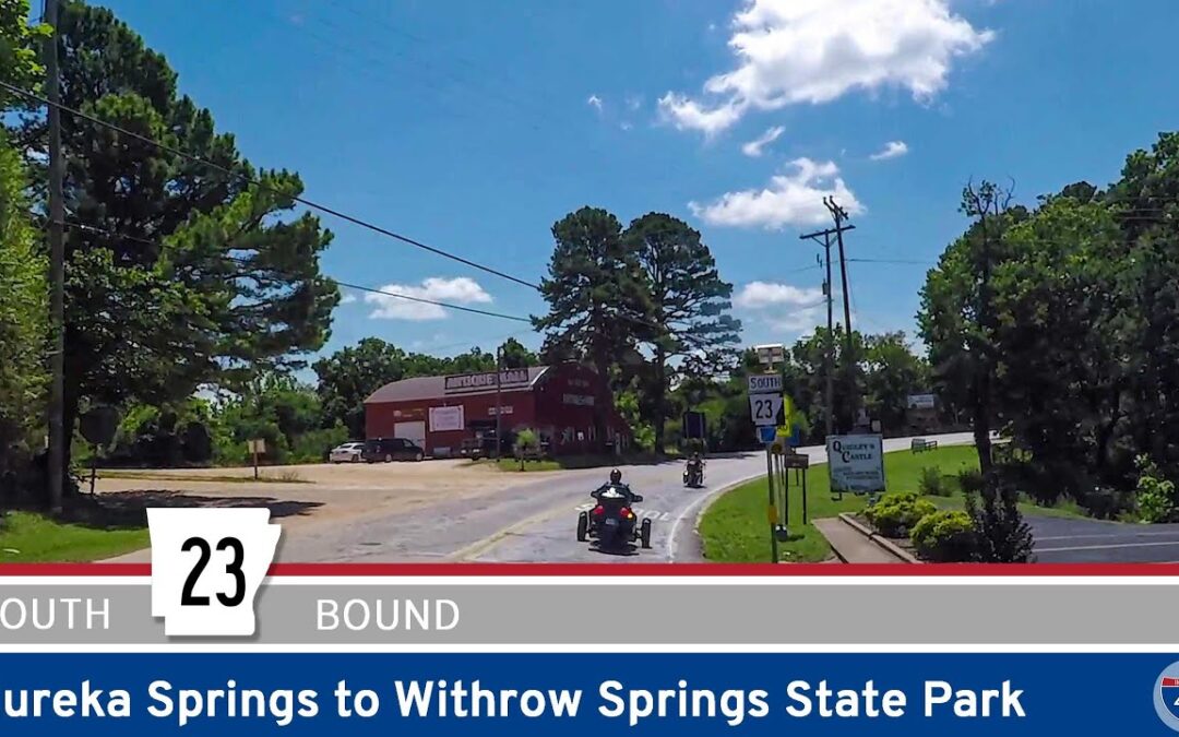 Arkansas Highway 23: Eureka Springs to Withrow Springs State Park