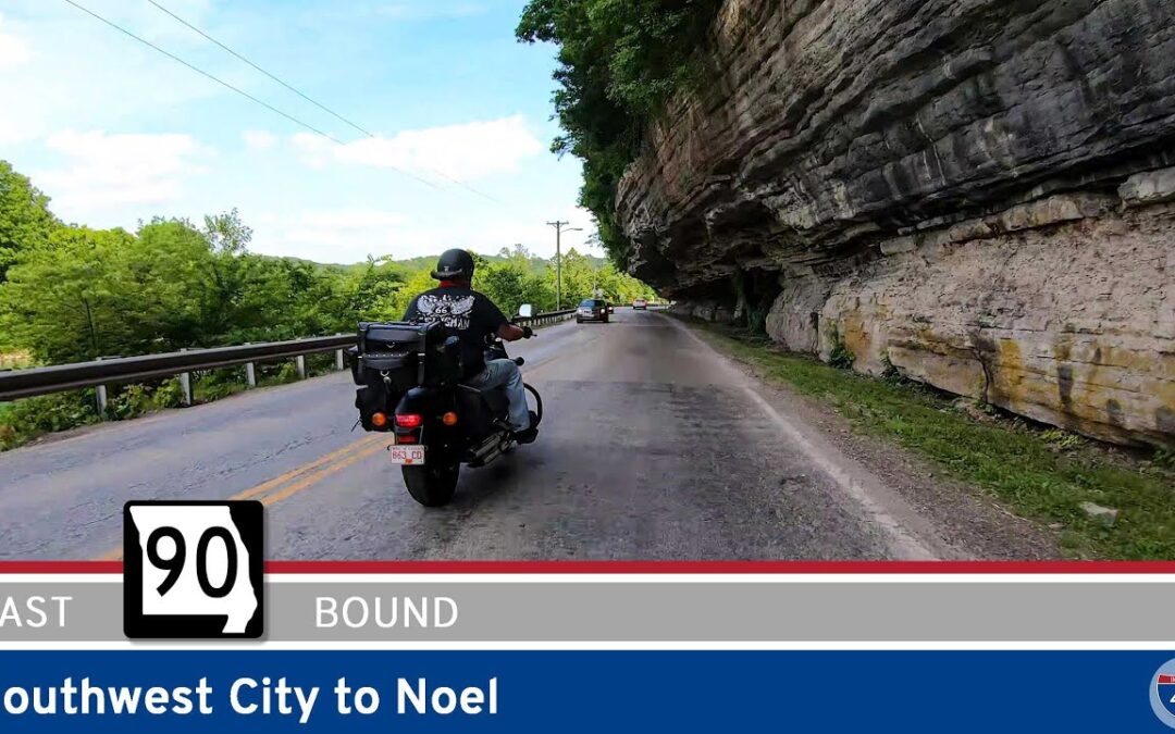 Missouri Highway 90: Southwest City to Noel