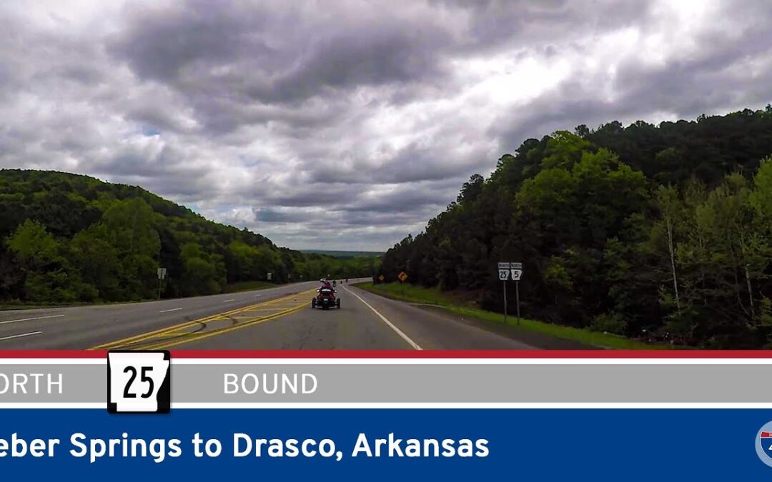 Arkansas Highway 25: Heber Springs to Drasco