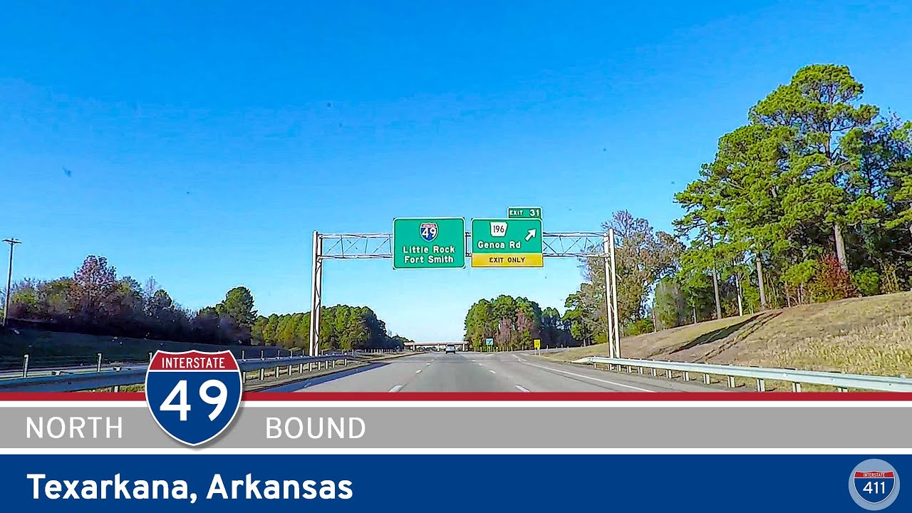 Interstate 49: Texarkana Arkansas – Northbound