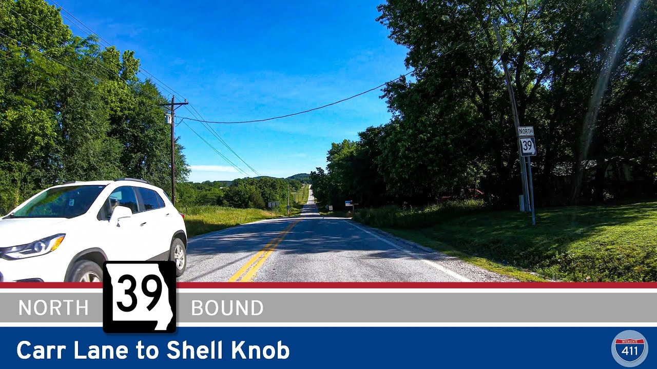 Missouri State Route 39: Carr Lane to Shell Knob