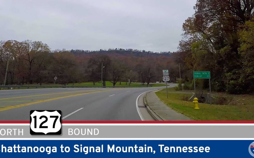 U.S. Route 127: Chattanooga to Signal Mountain – Tennessee