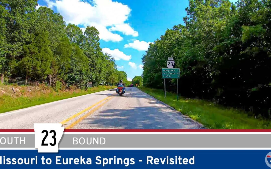 [Revisited] Arkansas Highway 23: Missouri to Eureka Springs