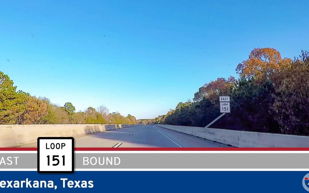 Texas Highway 151: Texarkana – Texas