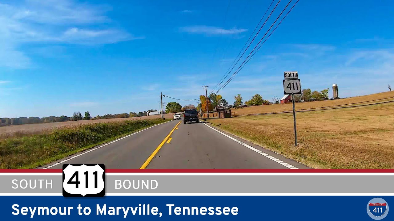 U.S. Route 411: Seymour to Maryville – Tennessee
