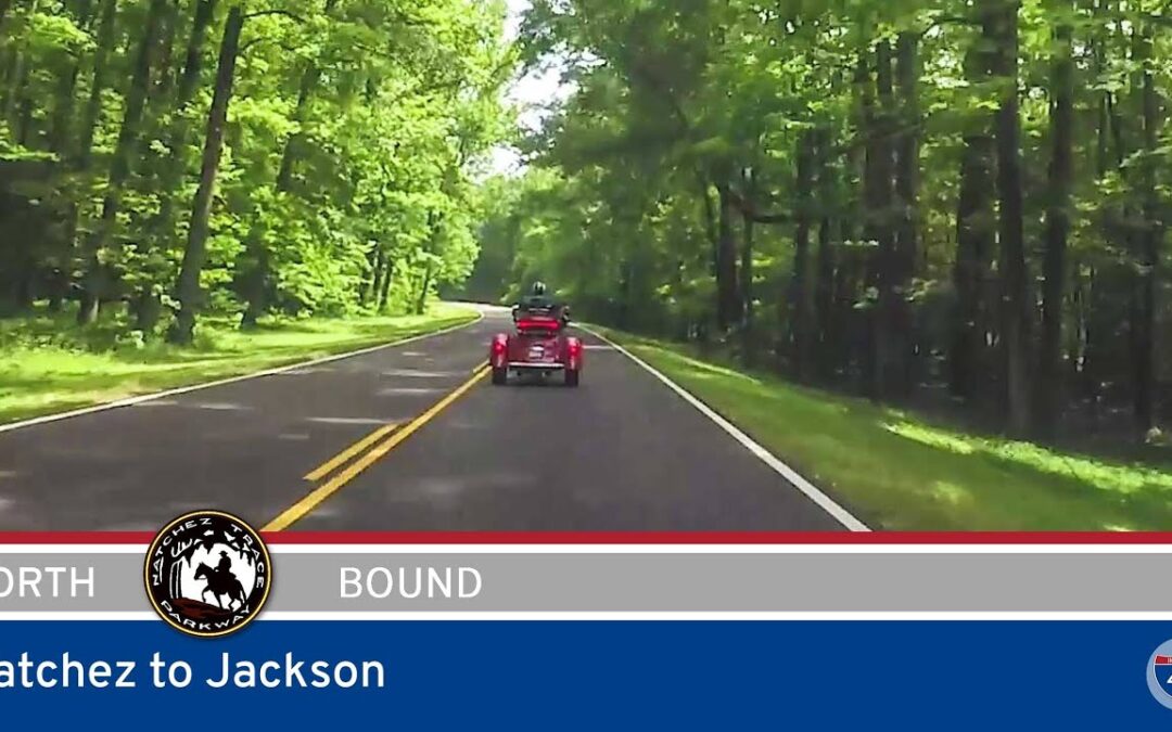 Natchez Trace Parkway: Natchez to Jackson – Mississippi