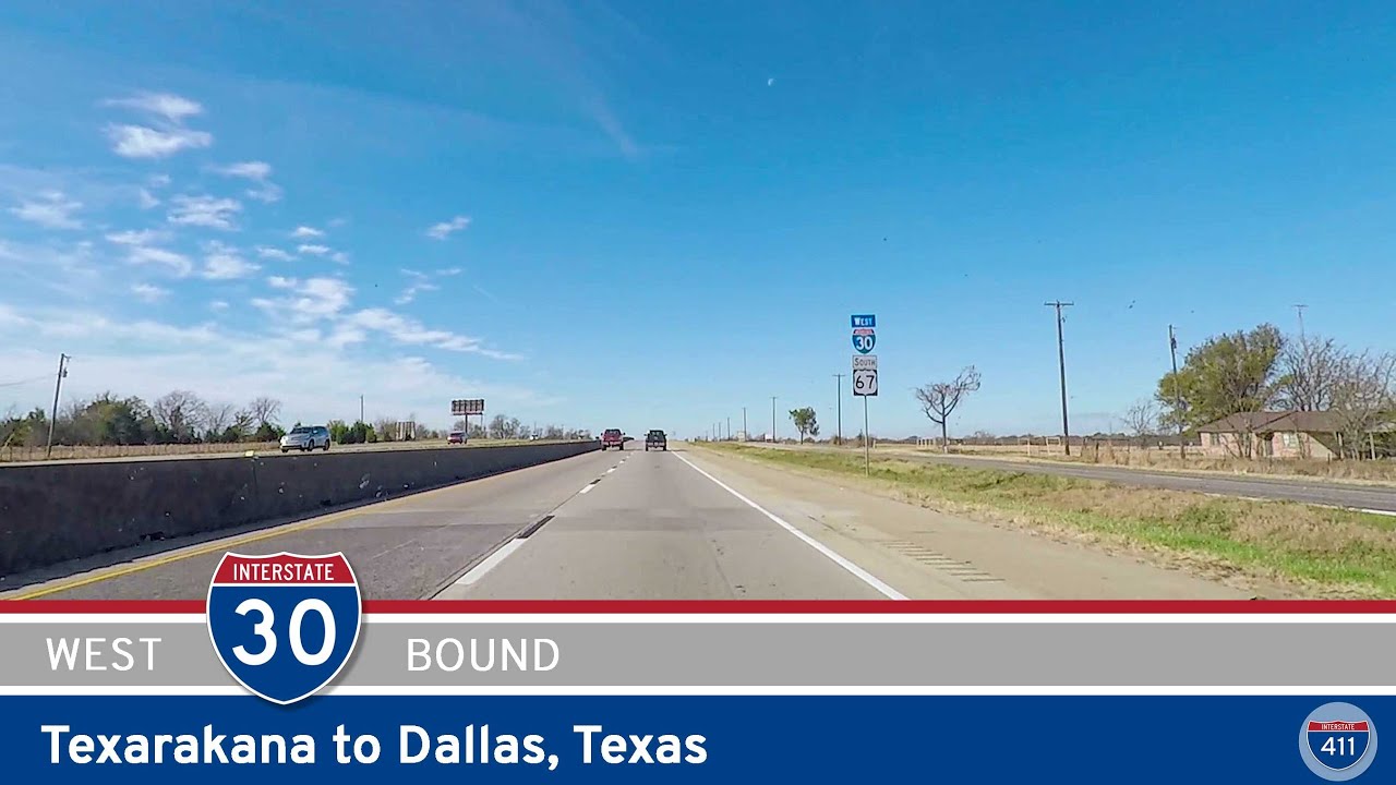 Interstate 30: Texarkana to Dallas – Texas