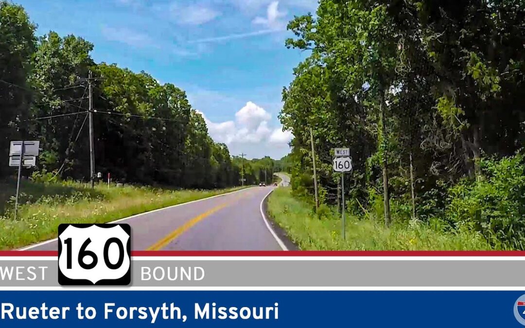 U.S. Highway 160: Rueter to Forsyth – Missouri