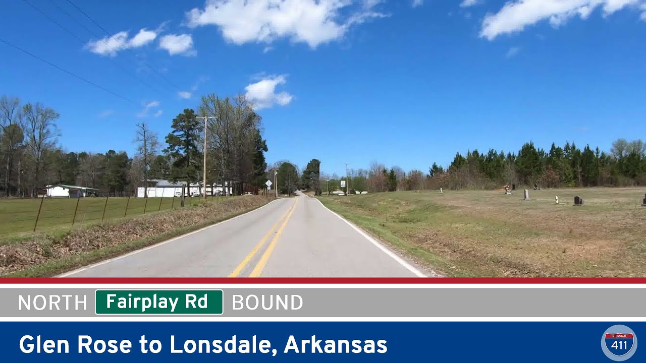Fairplay Road: Glen Rose to Lonsdale – Arkansas