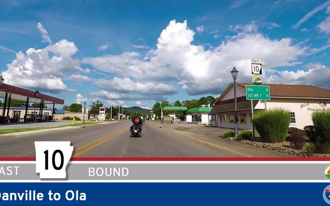 Arkansas Highway 10: Danville to Ola