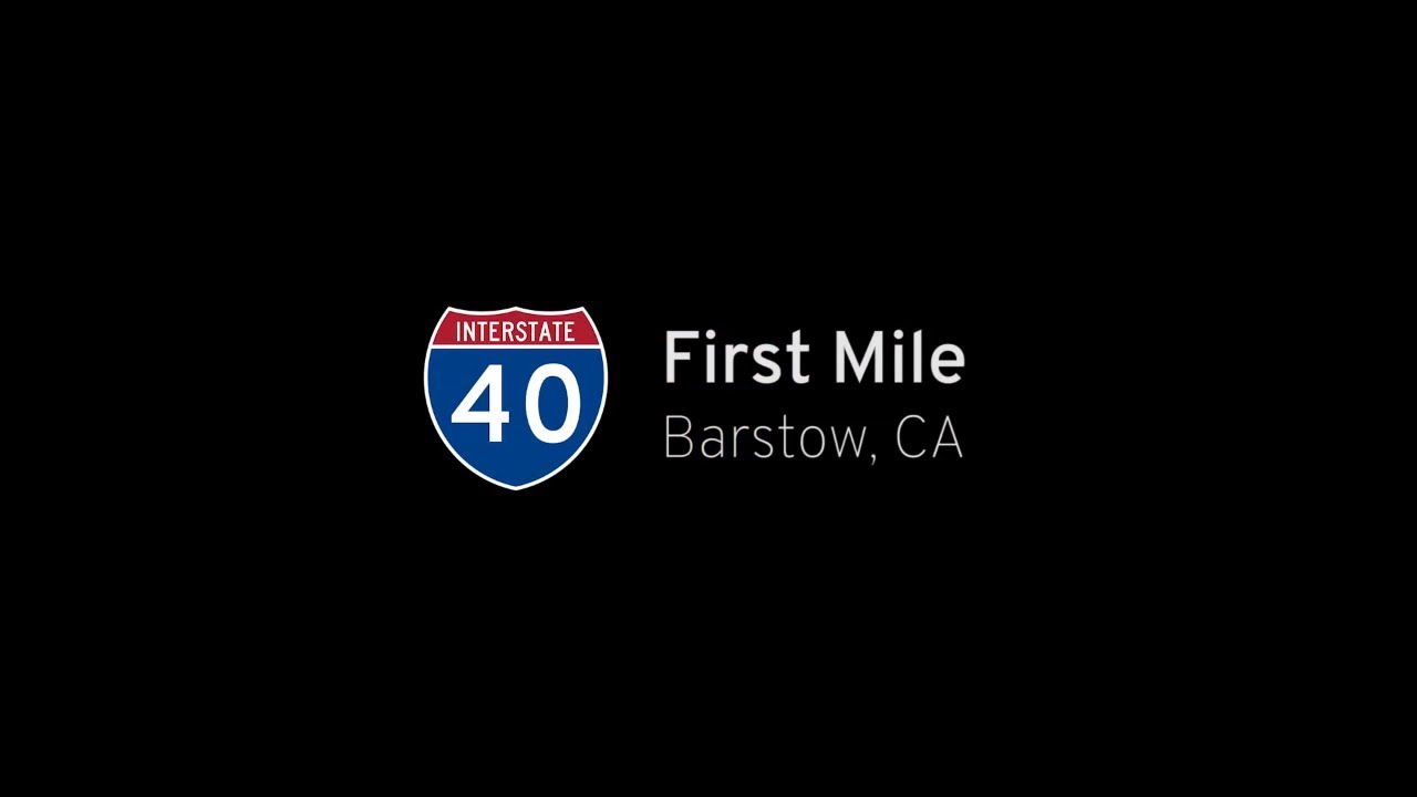 Interstate 40: Barstow – California