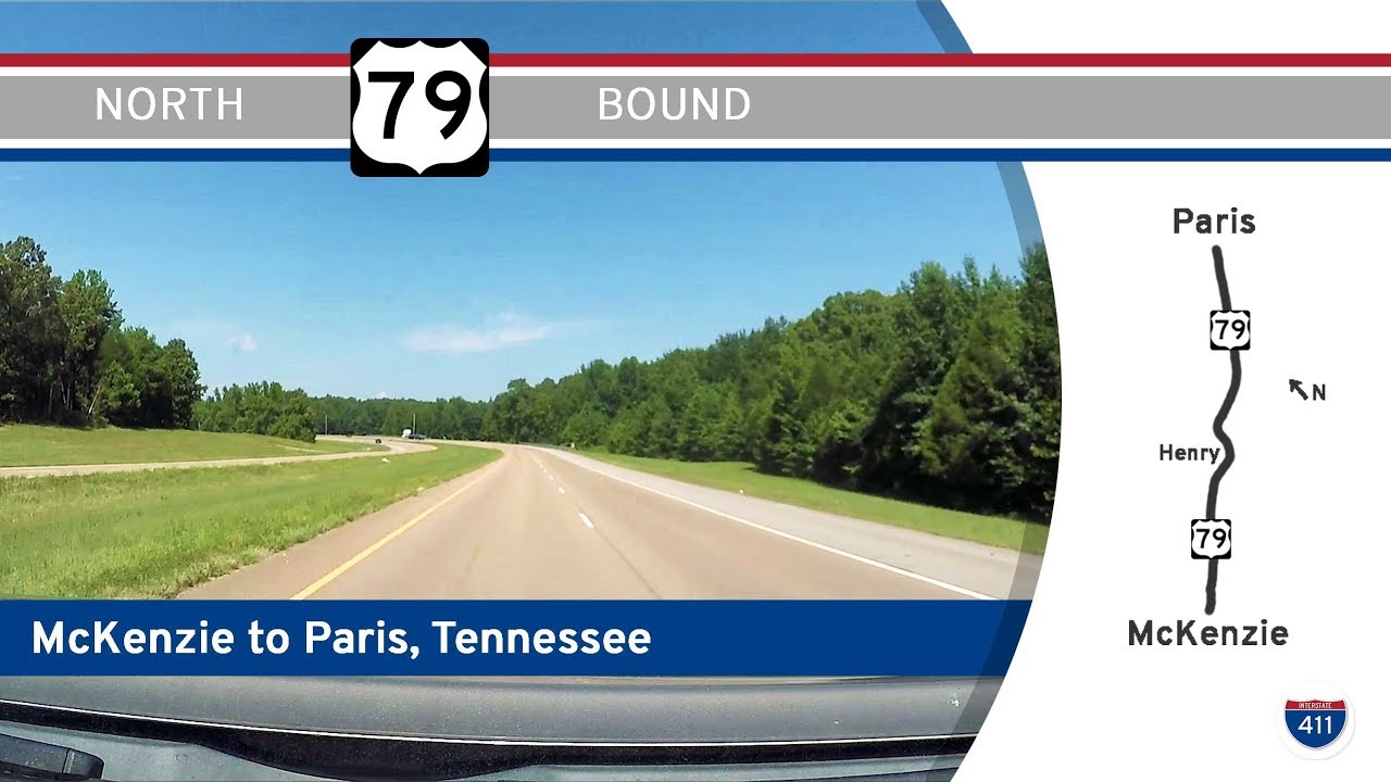 U.S. Route 79: McKenzie to Paris – Tennessee