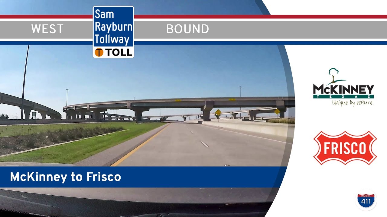 Sam Rayburn Tollway: McKinney to Frisco – Texas