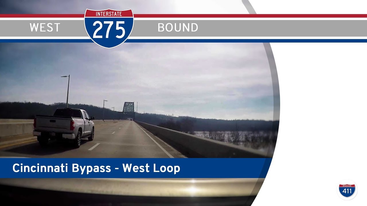 Interstate 275: Cincinnati Bypass – West Loop