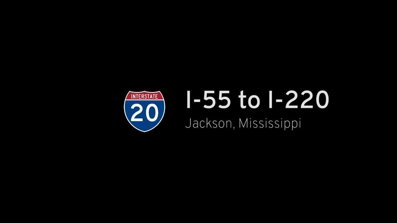 SHORT: Interstate 20 – I-55 to I-220 – Jackson – Mississippi