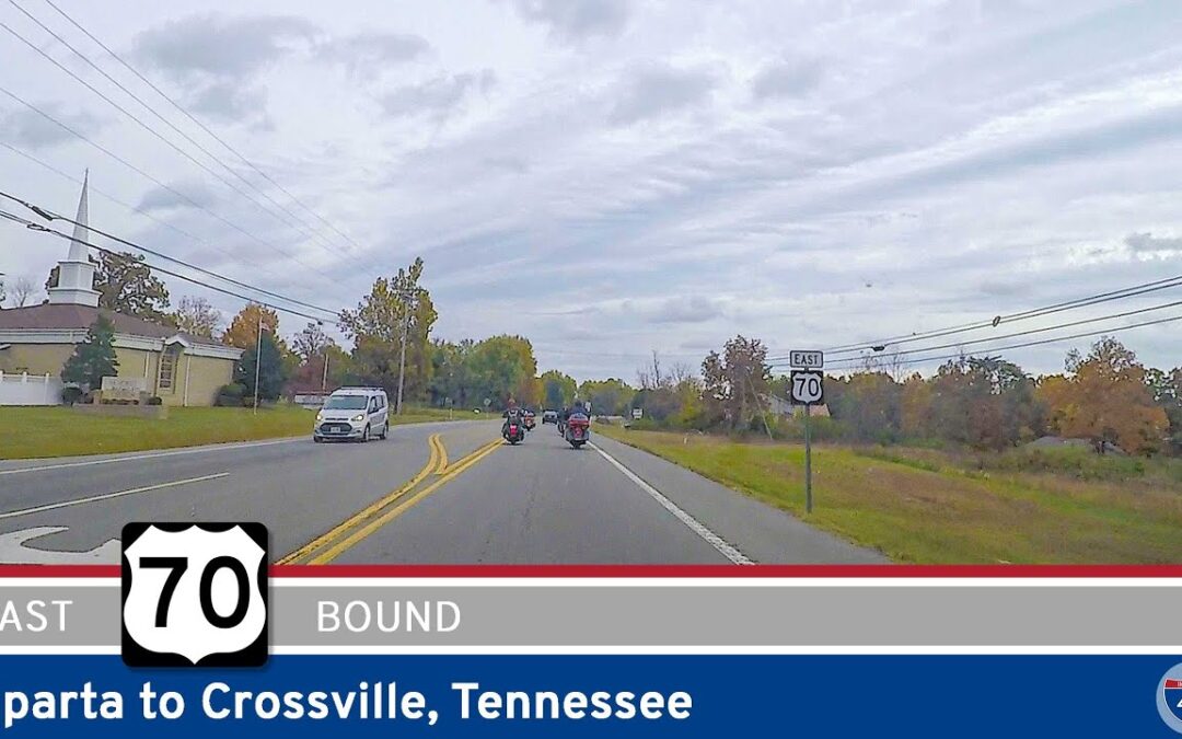 U.S. Route 70: Sparta to Crossville – Tennessee