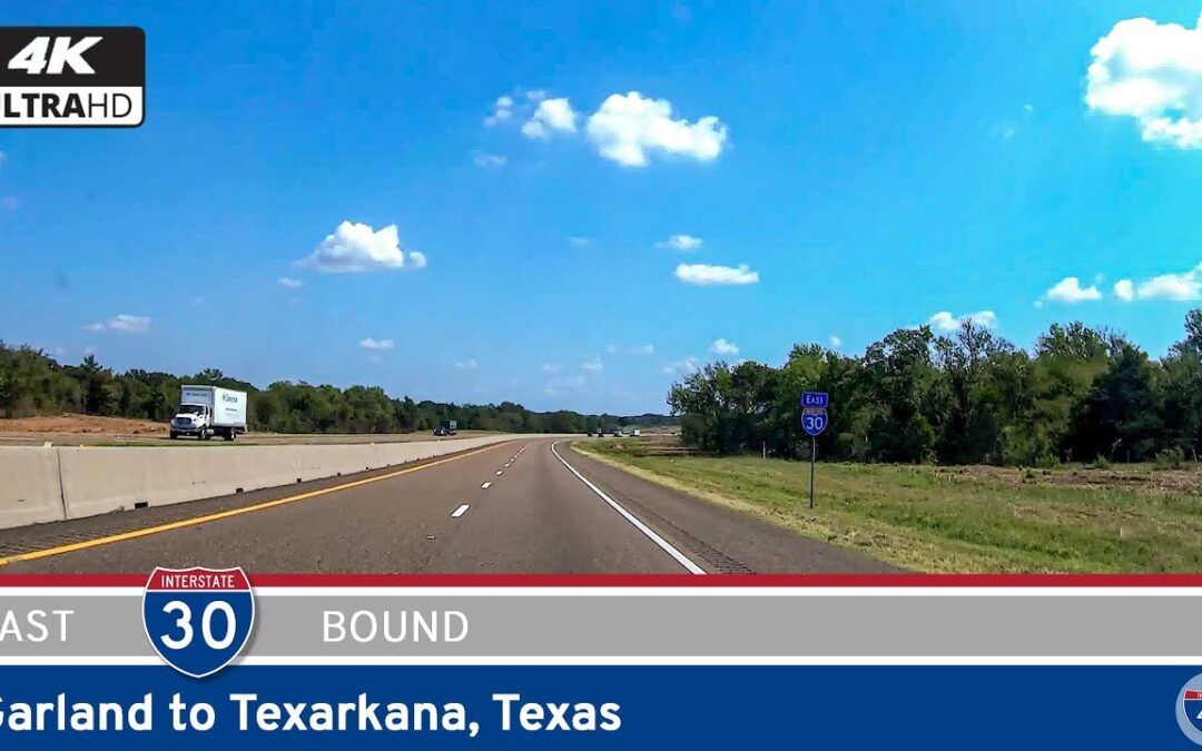 Interstate 30: Garland to Texarkana – Texas